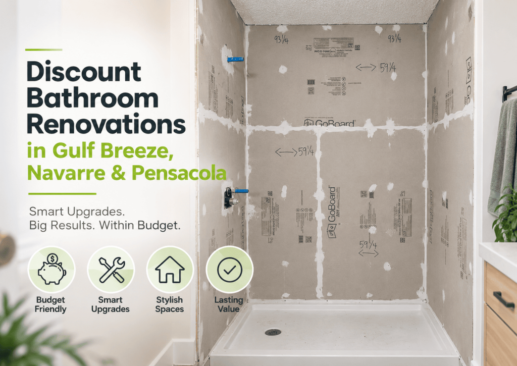 Discount Bathroom Renovations in Gulf Breeze, Navarre & Pensacola